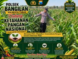 Polsek Bangilan Dukung Ketahanan Pangan Nasional